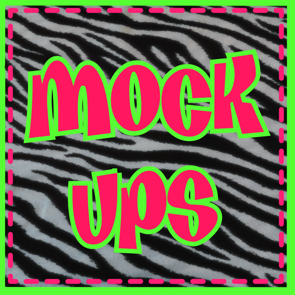 ★MOCK UPS★