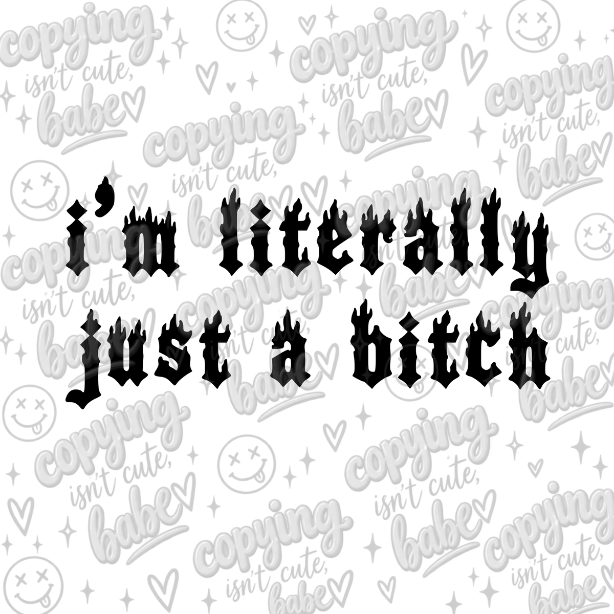 I’m literally just a bitch PNG
