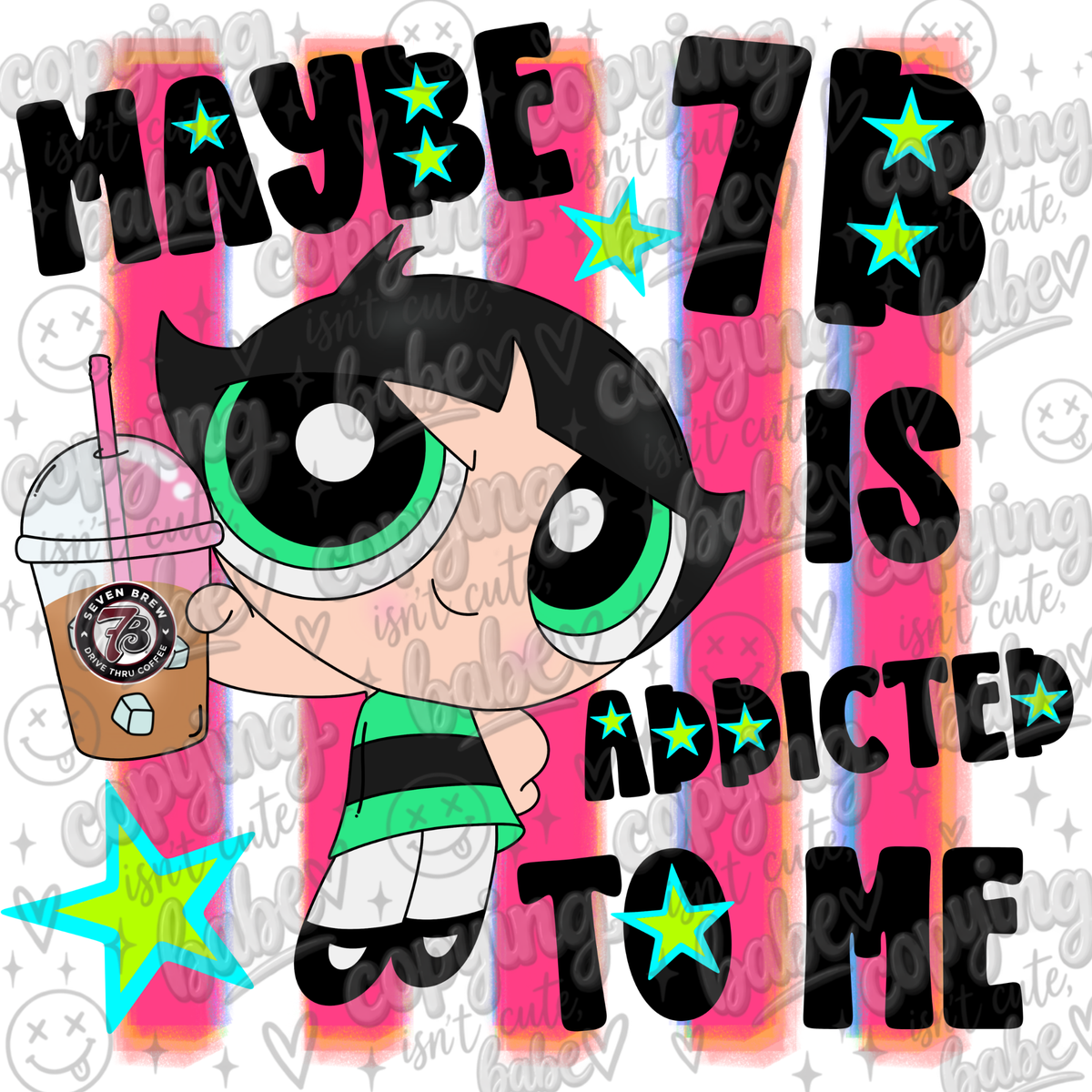Maybe 7B is addicted to me PNG