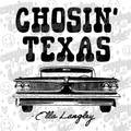 Choosin in Texas PNG