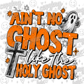 Ain’t no ghost like the Holy Ghost PNG