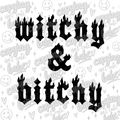 Witchy and bitchy PNG