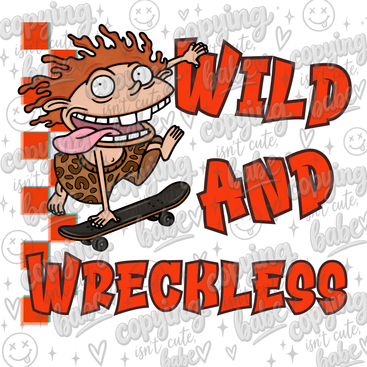 Wild and reckless PNG